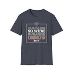 "The Wi‑Fi Is Down So We're Building Character" T-Shirt - Funny Graphic Tee