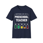 Preschool Teacher Battery Life T-Shirt — Funny Teacher Tee for Educators (Mon–Fri Energy Levels)