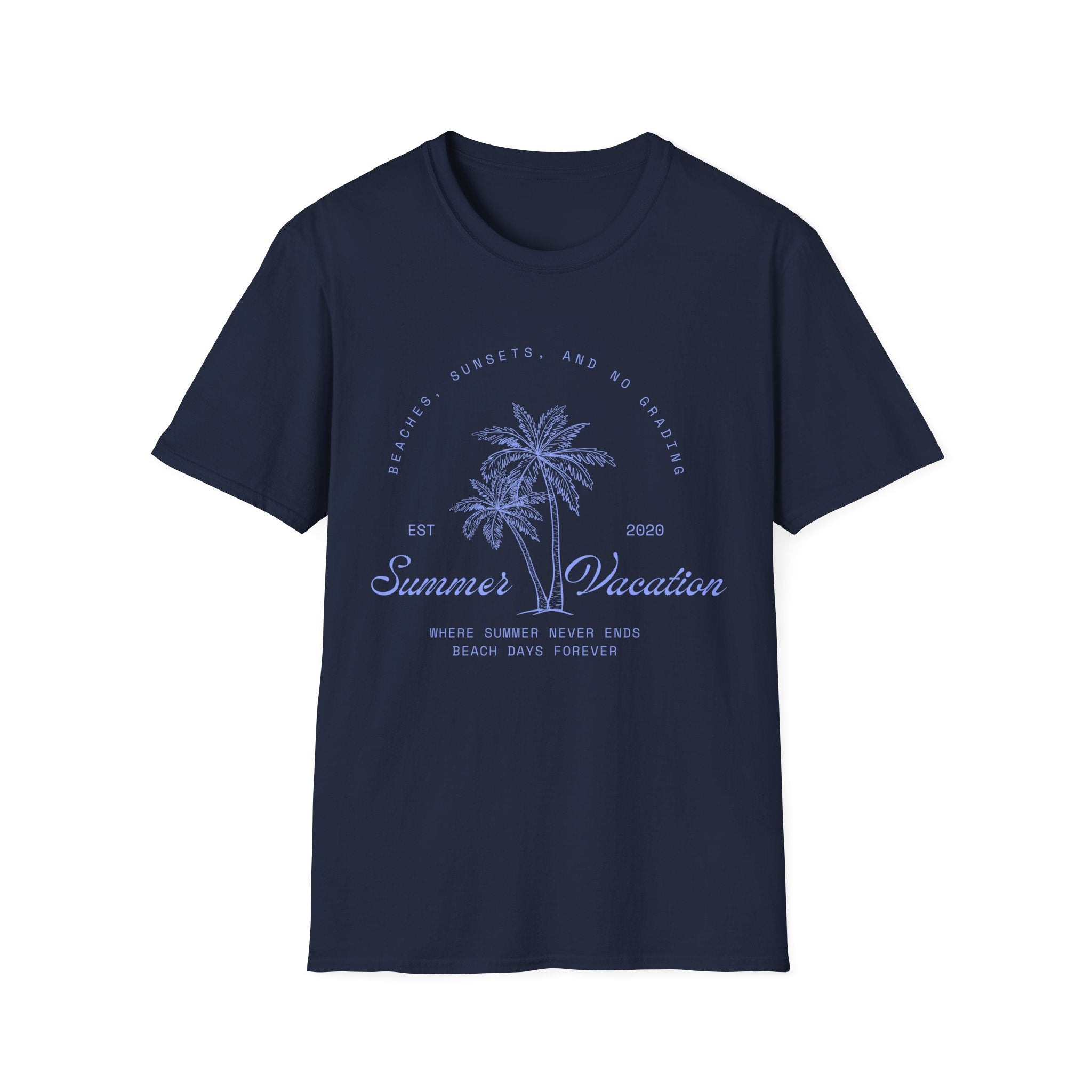 Beaches, Sunsets, and No Grades Summer Vacation T-Shirt