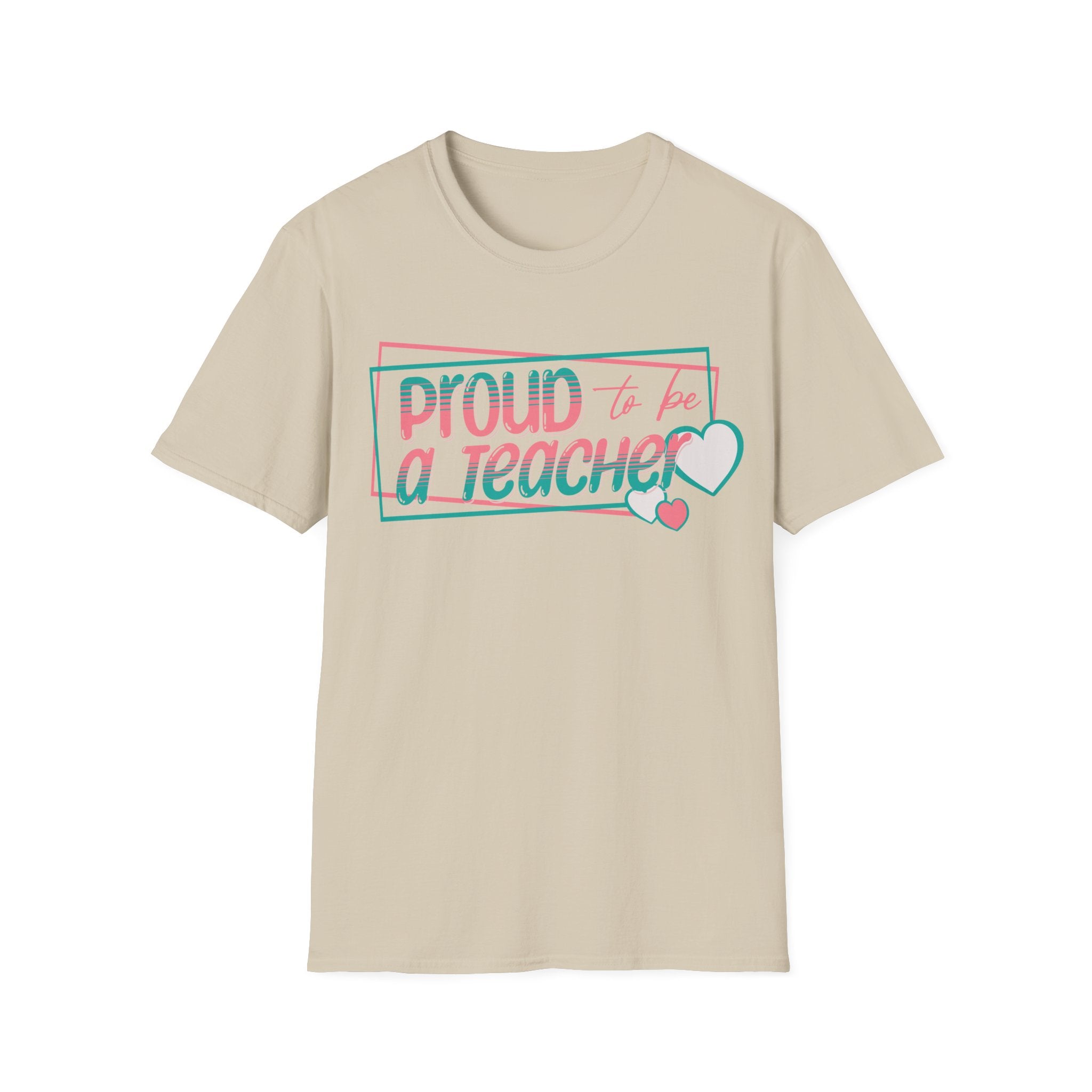Proud to Be a Teacher T-Shirt