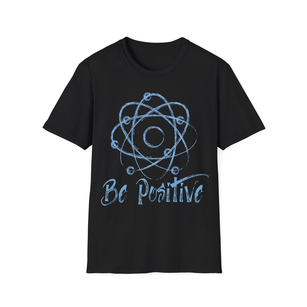 Be Positive Atom T-Shirt