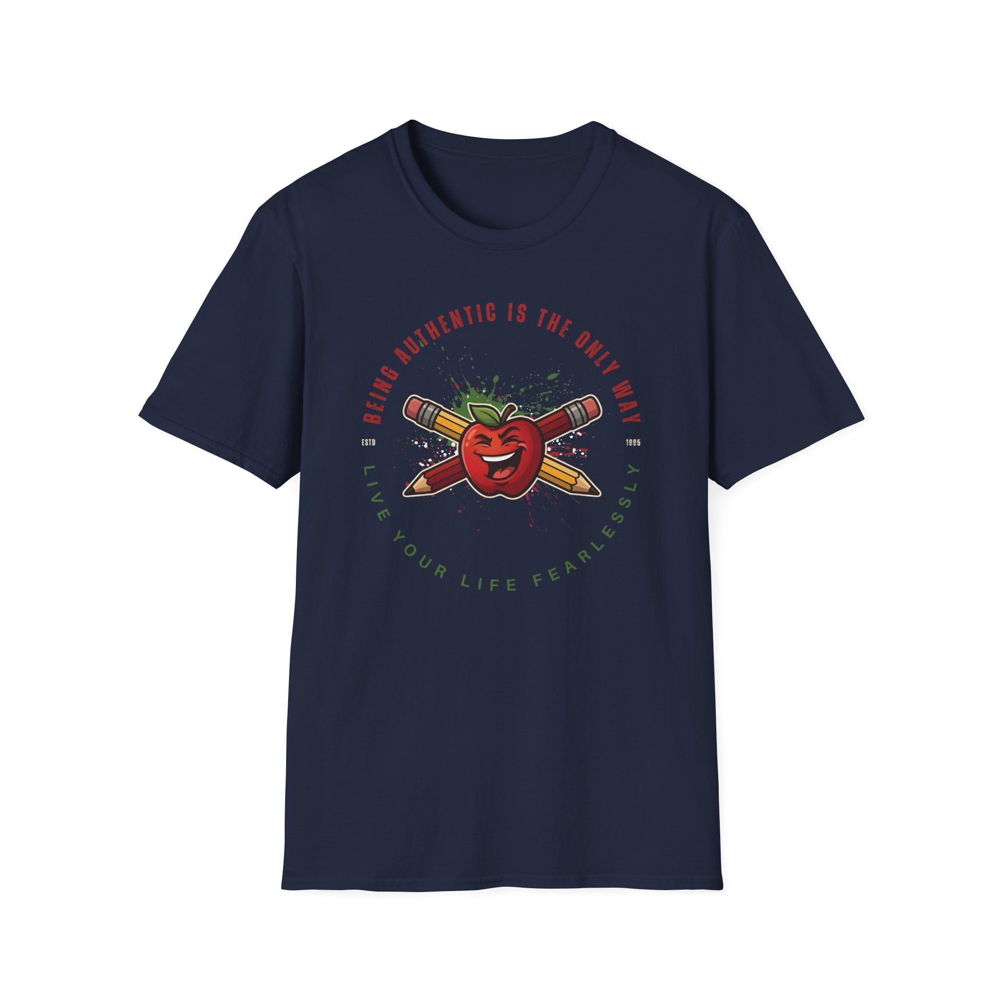 "Being Authentic Is The Only Way" Apple T-Shirt — Graphic Tee