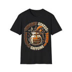 "Current Status: Powered by Caffeine and Chaos" T-Shirt