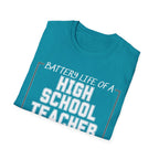 Battery Life of a High School Teacher T-Shirt