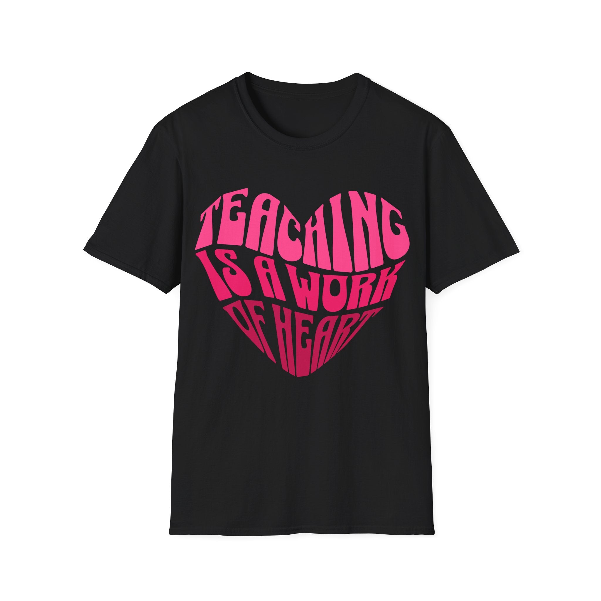 "Teaching Is A Work Of Heart" T-Shirt - Heart Graphic Teacher Tee
