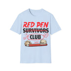 Red Pen Survivors Club T-Shirt — Funny Teacher & Student Grading Tee