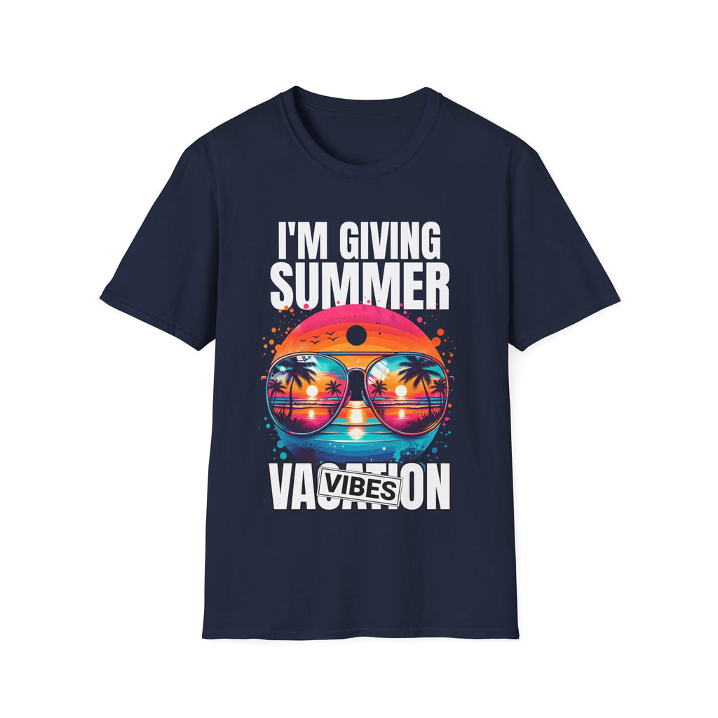 "I'm Giving Summer Vacation Vibes" T-Shirt