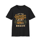Let the Summer Vacation Begin T-Shirt