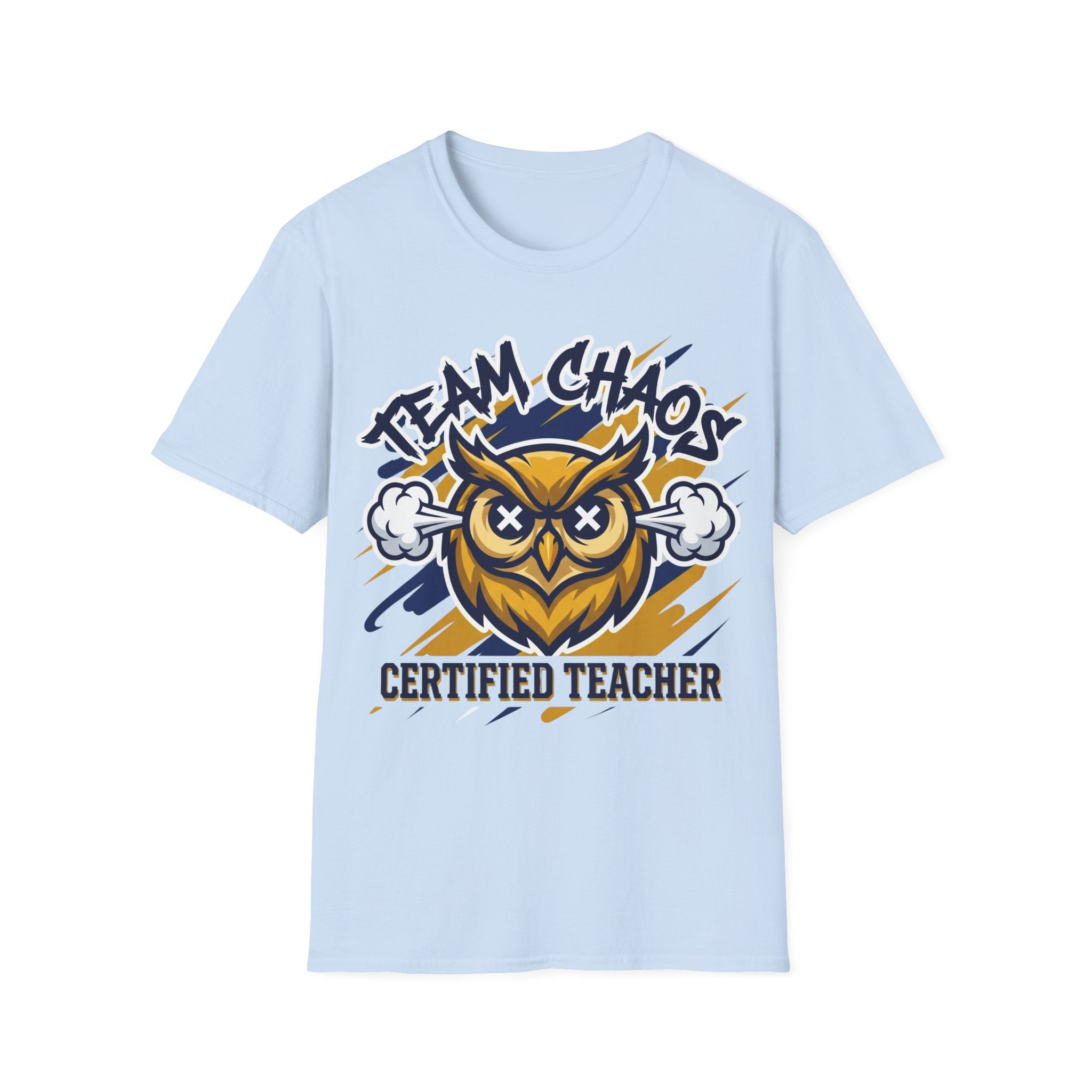 Certified Teacher “Team Chaos” Owl T-Shirt