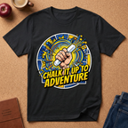Chalk It Up to Adventure T-Shirt — Chalkboard Teacher & Classroom Adventure Tee