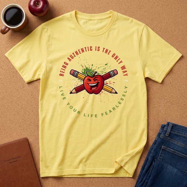 "Being Authentic Is The Only Way" Apple T-Shirt — Graphic Tee