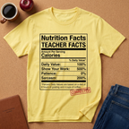 Teacher Nutrition Facts T-Shirt — Funny Teacher Gift Tee (Sarcasm 200%)
