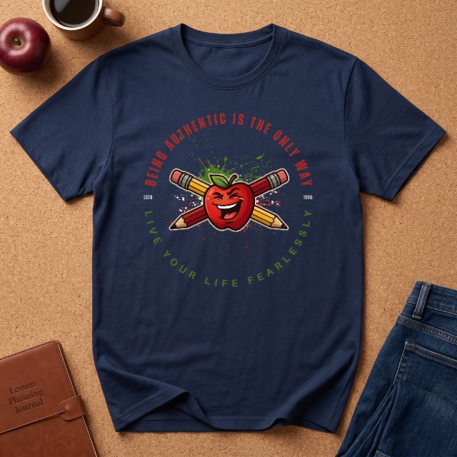 "Being Authentic Is The Only Way" Apple T-Shirt — Graphic Tee