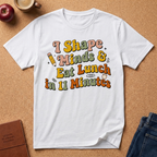"I Shape Minds & Eat Lunch in 11 Minutes" Teacher T-Shirt — Retro Graphic Tee
