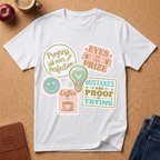 Positive Vibes T-Shirt — 'Mistakes Are Proof I'm Trying' Motivational Graphic Tee
